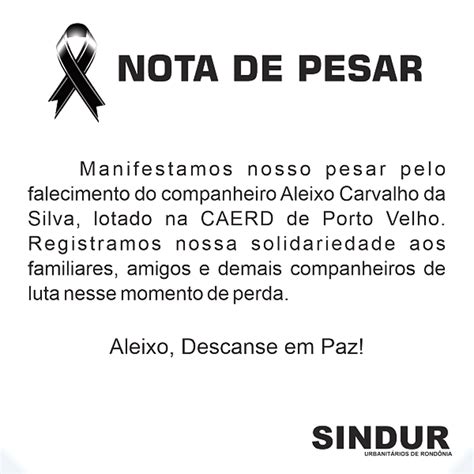 Nota De Pesar Pelo Falecimento Do Companheiro Aleixo Carvalho Da Silva Geral Rondônia Dinâmica