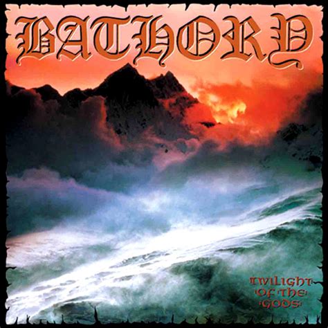 ‎twilight Of The Gods Album Von Bathory Apple Music