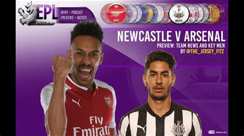 Newcastle Vs Arsenal Premier League Preview Youtube