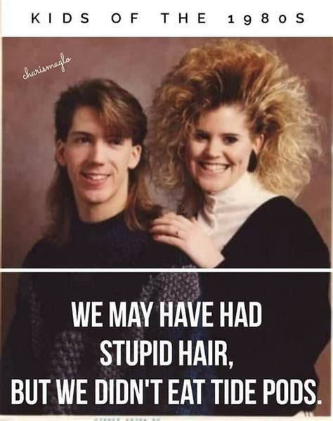 Pin By Sandy Pape On Laughter Is The Best Medicine 80s Hair Big Hair Bad Hair