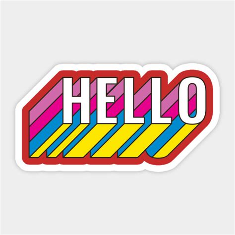 Hello Hello Sticker Teepublic