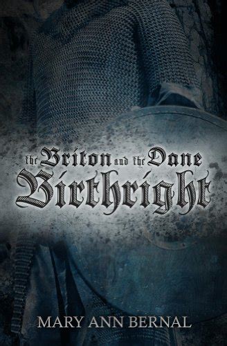 book review the briton and the dane birthright by mary ann bernal historical fiction