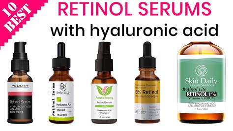 10 Best Retinol Serums With Hyaluronic Acid Top Anti Aging Acne