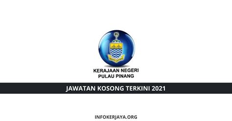We appreciate your interest in employment opportunities with the pelabuhan pulau pinang. Jawatan Kosong Kerajaan Pulau Pinang • Jawatan Kosong Terkini