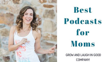 best podcasts for moms youtube