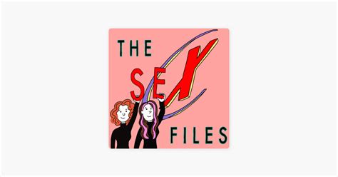 ‎the sex files on apple podcasts