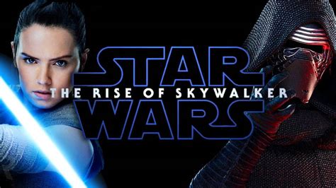 Star Wars 9 Official Trailer 2019 The Rise Of Skywalker Movie Hd Full