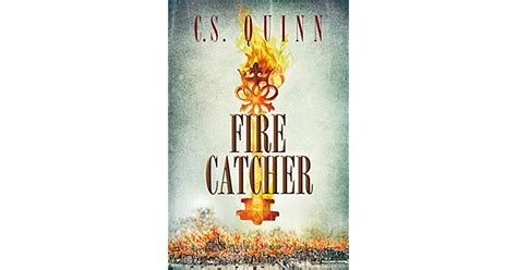 Fire Catcher The Thief Taker 2 By Cs Quinn