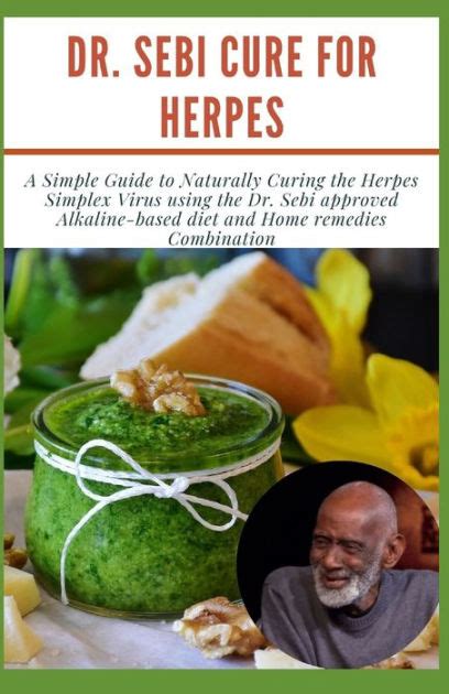 Dr Sebi Cure For Herpes An Easy And Effective Guide On How To Cure Hot Sex Picture