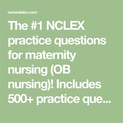 Maternity Nursing Nclex Practice Quiz 500 Questions Updated For 2021