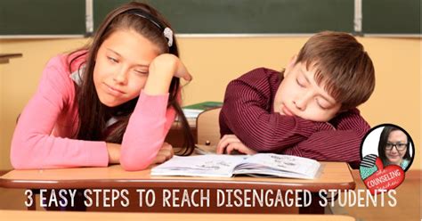 3 Ways To Engage Bored Students In Learning The Counseling Teacher