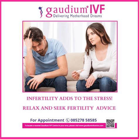 Infertility Adds To The Stress Relax And Seek Fertility Advice Gaudium Ivf