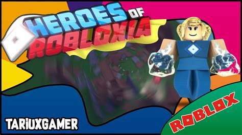 Heroes Of Robloxia Roblox Playing The Game And Review Tariuxgamer