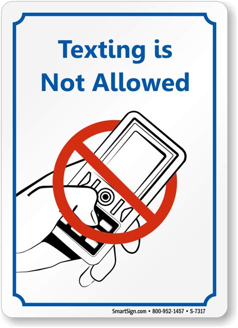 No Texting Signs No Texting While Driving Signs