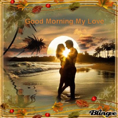 We've searched our database for all the gifs related to good morning sweetheart. good morning my love Picture #131240154 | Blingee.com