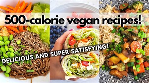 500 Calorie Vegan Recipes Healthy Low Calorie Vegan Meal Ideas