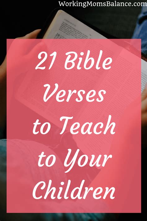 21 Bible Verses To Teach Your Children Working Moms Balance