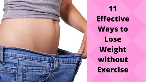 How To Lose Weight Without Exercise 11 Effective Ways Beauty And Health