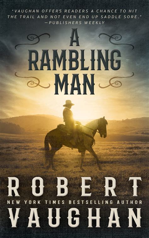 A Rambling Man A Classic Western Adventure By Robert Vaughan Goodreads