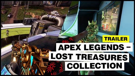 Apex Legends Lost Treasures Collection Official Event Trailer Youtube