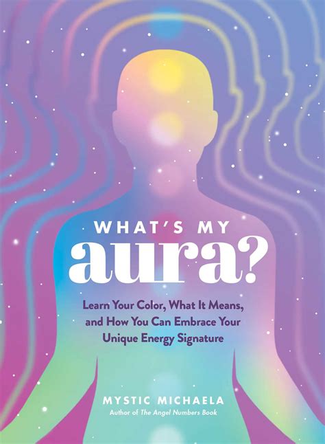 Whats My Aura Book By Mystic Michaela Official Publisher Page