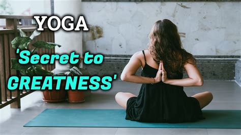 7 Ways YOGA Effectively Motivates You To Achieve For Success In Life