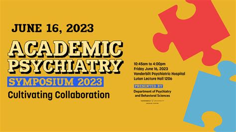 Academic Psychiatry Symposium 2023 Department Of Psychiatry And