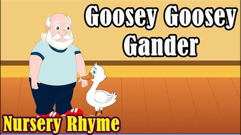 Kids Nursery Rhymes Goosey Goosey Gander With Lyrics Youtube