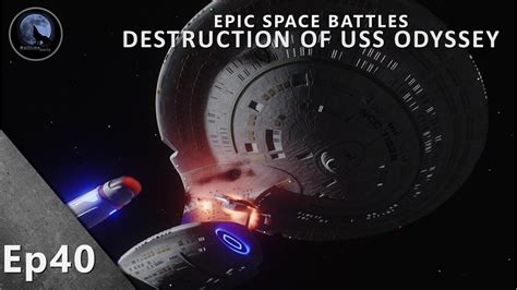 Epic Space Battles Destruction Of The Uss Odyssey Star Trek Ds9