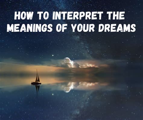 How To Interpret The Meaning Of Your Dream Exemplore