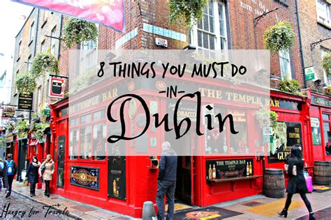 Maybe you would like to learn more about one of these? 8 things you must do in Dublin - hungryfortravels