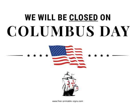 Printable Closed For Columbus Day Sign Free Printable Signs