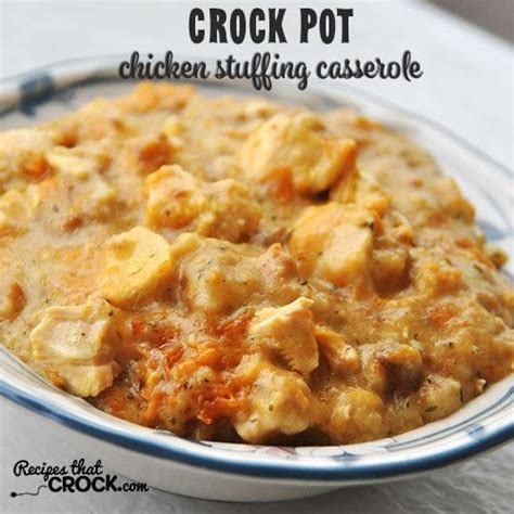 *servings are large, may want to cut into 16 servings for 1/2 the calories! Crock Pot Chicken Stuffing Casserole - Recipes That Crock!