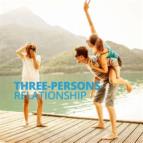 Three Persons Relationship By Steve Pavlina The Best You Magazine