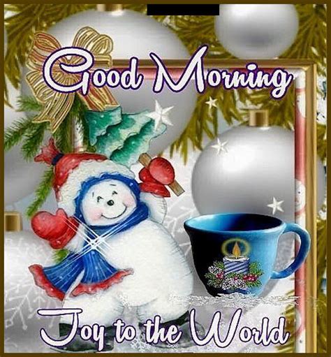 Good Morning Joy To The World Snowman Quote Pictures Photos And
