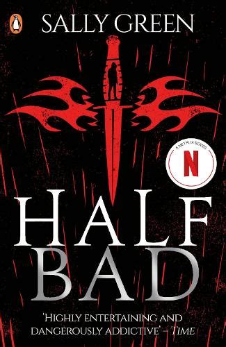 Half Bad By Sally Green Waterstones