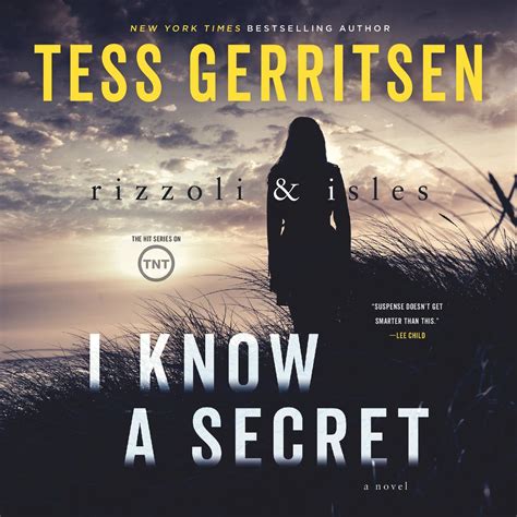 I Know A Secret Audiobook By Tess Gerritsen — Listen Now