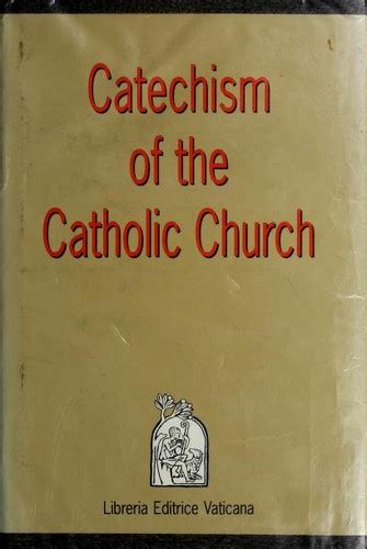 Catechism Of The Catholic Church By Catholic Church Open Library