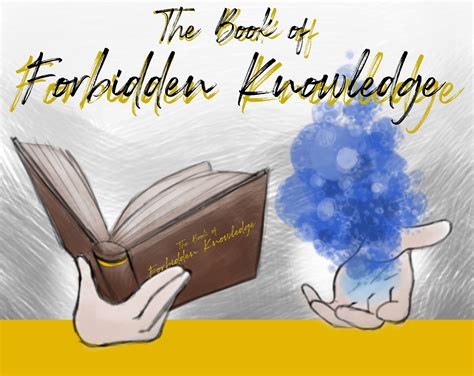 The Book Of Forbidden Knowledge By The Alc
