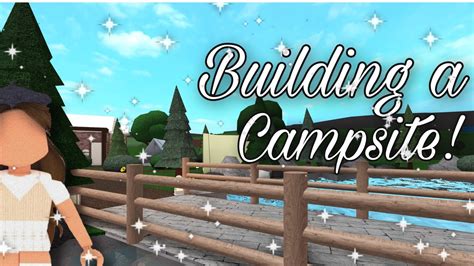 Building A Campsite In Bloxburg Youtube
