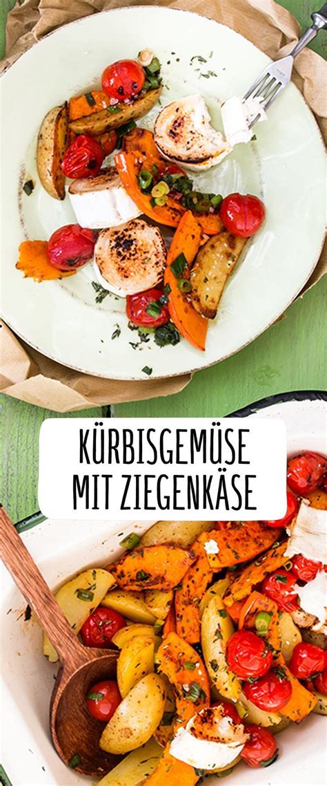 Oft werden zusätzliche lagen soufflé, karamell, luftmaiser und nussmassen vorbereitet. Kürbisgemüse mit Ziegenkäse: lecker! - #Kürbisgemüse # ...