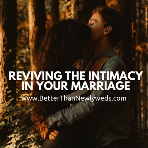 Reviving The Intimacy In Your Marriage Stacy Hudson Better Than