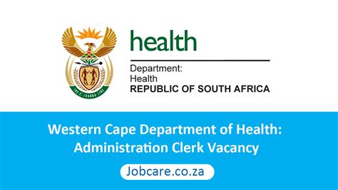 Western Cape Department Of Health Administration Clerk Vacancy Jobcare