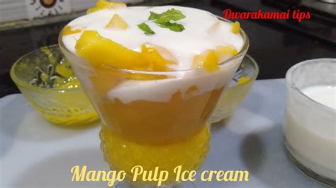 Mango Pulp Ice Cream Recipe Mango Ice Cream Youtube