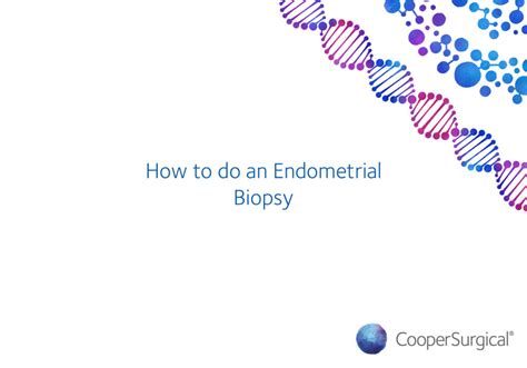 How To Do An Endometrial Biopsy Coopersurgical