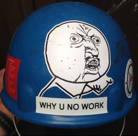 Foreman For A Construction Contractor Put This Sticker On My Hardhat
