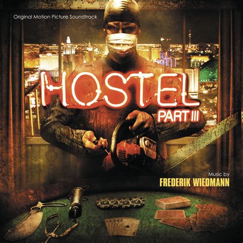 ‎hostel Part Iii Original Motion Picture Soundtrack De Frederik Wiedmann En Apple Music