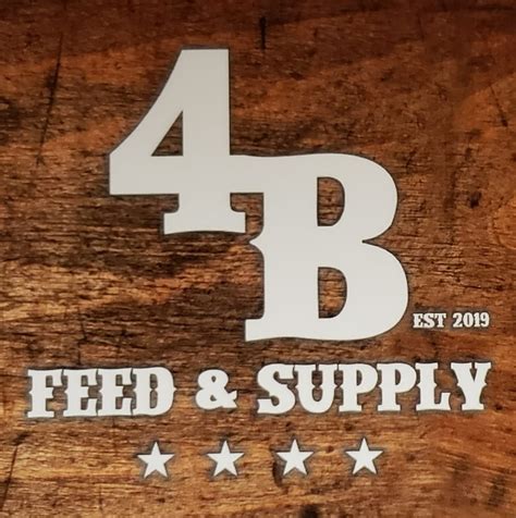 4b Feed And Supply Gladewater Tx