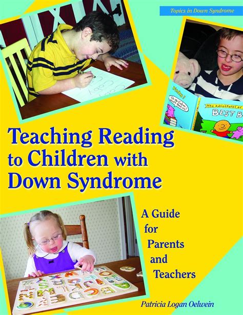 Teaching Reading To Children With Down Syndrome A Guide For Parents