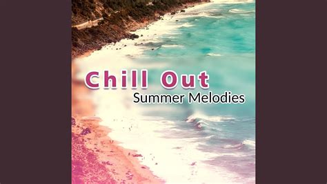 Chillout 2017 Youtube